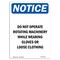 Signmission OSHA Sign, Do Not Operate Rotating Machinery, 14in X 10in Plastic, 10" W, 14" H, Portrait OS-NS-P-1014-V-11321 - alternate 1